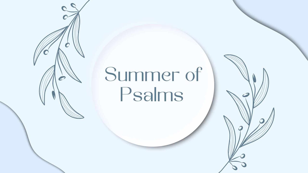 Summer of Psalms sermon series artwork